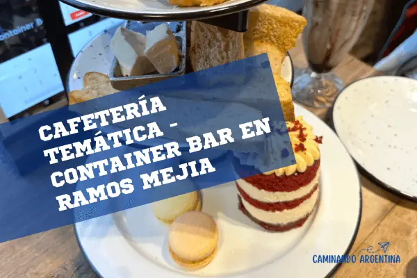 Cafetería Temática en ramos mejia Container Bar en Ramos Mejia